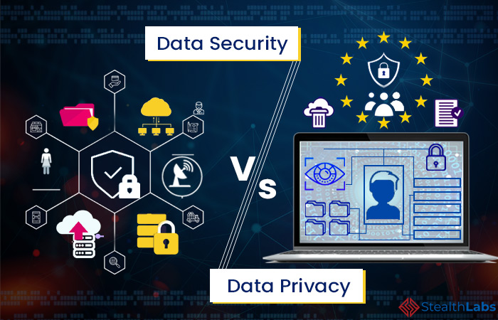 Data Security Vs Data Privacy: 